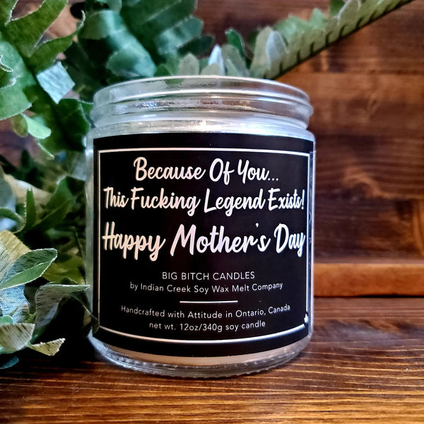 Because Of You..This Fucking Legend Exists! Happy Mother's Day